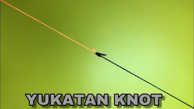 YUKATAN KNOT | КАК СВЯЗАТЬ ДВЕ ЛЕСКИ